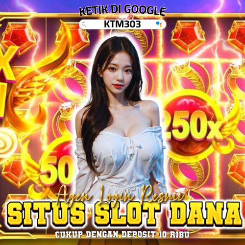 Slot Dana : Situs Slot Deposit 10K Terbaik Dan Paling Gacor Maxwin Hari Ini